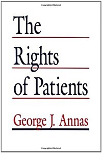 The Rights of Patients (Hardcover, 2, 1992)