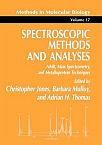 Spectroscopic Methods and Analyses: NMR, Mass Spectrometry, and Metalloprotein Techniques (Paperback)