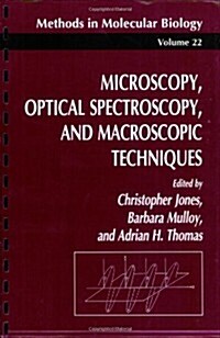 Microscopy, Optical Spectroscopy, and Macroscopic Techniques (Paperback, 1994)
