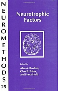 Neurotrophic Factors (Hardcover, 1993)