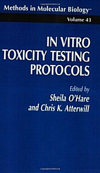 In Vitro Toxicity Testing Protocols (Spiral, 1995)