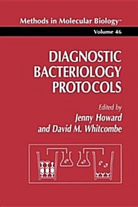 Diagnostic Bacteriology Protocols (Paperback, Spiral)