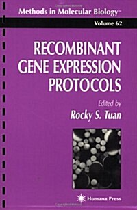 Recombinant Gene Expression Protocols (Paperback, 1997)