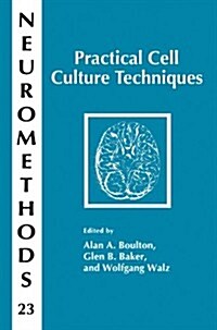 Practical Cell Culture Techniques (Paperback)