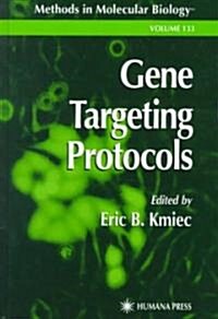 Gene Targeting Protocols (Hardcover, 2000)