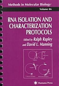 RNA Isolation and Characterization Protocols (Hardcover, 1998)