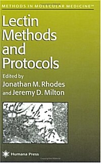 Lectin Methods and Protocols (Hardcover)