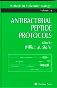 Antibacterial Peptide Protocols (Hardcover, 1997)