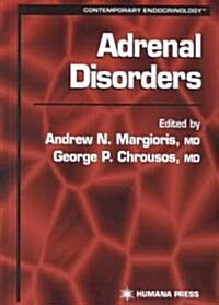 Adrenal Disorders (Hardcover, 2001)