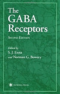 The Gaba Receptors (Hardcover, 2nd, Subsequent)