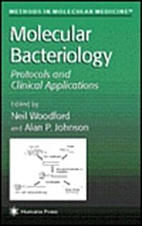 Molecular Bacteriology: Protocols and Clinical Applications (Hardcover)