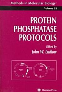 Protein Phosphatase Protocols (Hardcover, 1998)