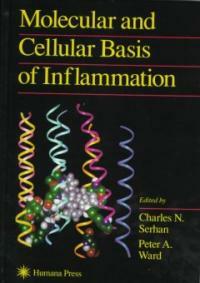 Molecular and cellular basis of inflammation