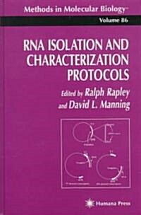 RNA Isolation and Characterization Protocols (Hardcover, 1998)