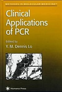 Clinical Applications of PCR (Hardcover)