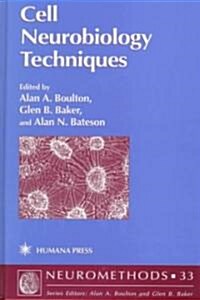 Cell Neurobiology Techniques (Hardcover)