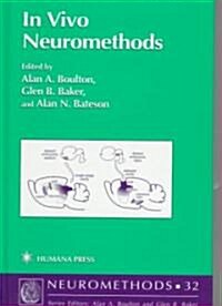 In Vivo Neuromethods (Hardcover)