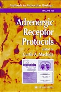 Adrenergic Receptor Protocols (Hardcover, 2000)