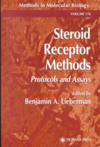 Steroid receptor methods: protocols and assays