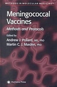 Meningococcal Vaccines: Methods and Protocols (Hardcover, 2001)