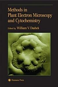 Methods in Plant Electron Microscopy and Cytochemistry (Paperback, 2000)
