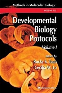 Developmental Biology Protocols: Volume I (Hardcover, 2000)