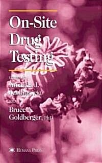 On-Site Drug Testing (Hardcover)