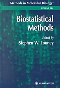 Biostatistical Methods (Hardcover, 2002)