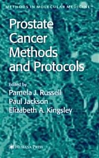 Prostate Cancer Methods and Protocols (Hardcover, 2003)