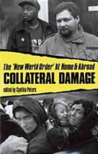 Collateral Damage (Paperback)