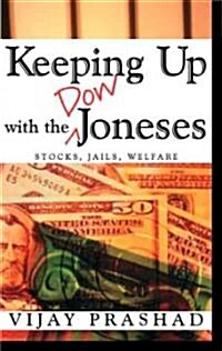 Keeping Up With the Dow Joneses (Paperback)