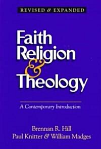 Faith Religion & Theology: A Contemporary Introduction (Paperback, 1997)
