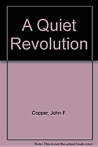 A Quiet Revolution: Political Development in the Republic of China (Hardcover)