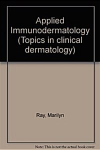 Applied Immunodermatology (Hardcover)