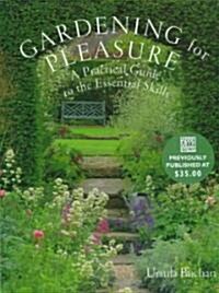 Gardening for Pleasure (Hardcover)