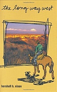 The Long Way West (Hardcover)