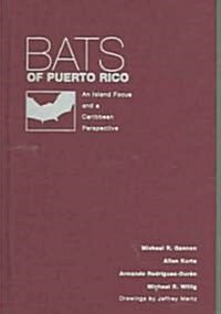 Bats Of Puerto Rico (Hardcover)