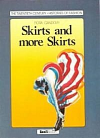 Skirts and More Skirts (Hardcover)