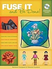 Fuse It and Be Done! [With CDROM] (Paperback)