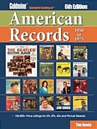 Goldmine Standard Catalog of American Records 1950-1975 (Paperback, 6th)