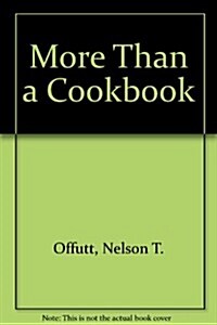 More Than a Cookbook (Paperback)