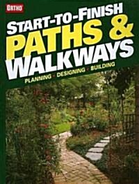 Start-To-Finish Paths & Walkways (Paperback)