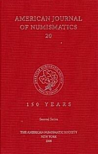 American Journal of Numismatics 20 (2008) (Hardcover)