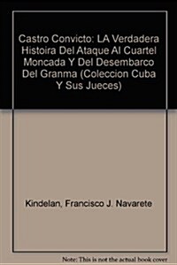 Castro Convicto (Paperback)
