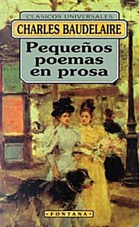Poesias Completas y Pequenos Poemas En Prosa/ Complete Poetry and small poems in prose (Paperback)