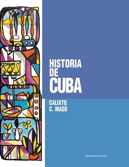 Historia de Cuba, (Paperback, 3, Aum)