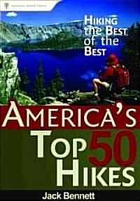 Americas Top 50 Hikes (Paperback)