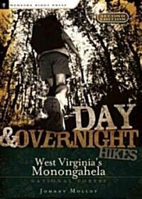 Day & Overnight Hikes in West Virginias Monongahela National Forest (Paperback, 2)