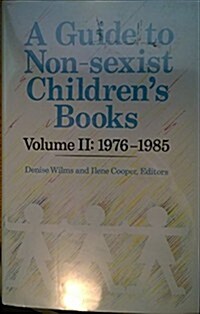 A Guide to Non-Sexist Childrens Books (Hardcover)