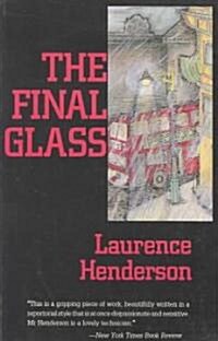 The Final Glass (Paperback)